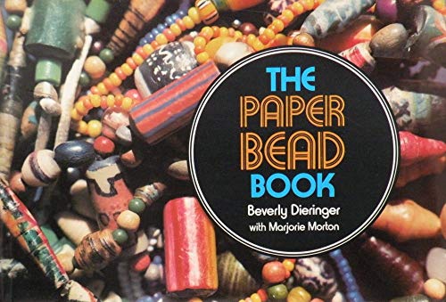 9780679203780: The paper bead book [Unknown Binding] by Dieringer, Beverly