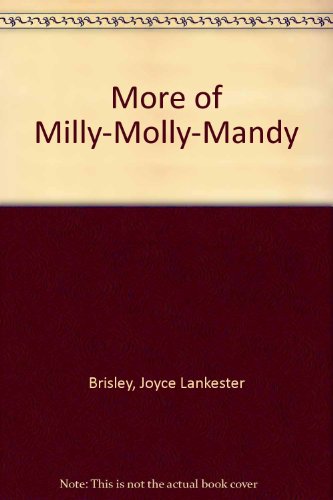 9780679203872: More of Milly-Molly-Mandy