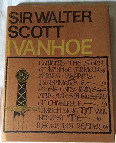 Ivanhoe (9780679203940) by Scott, Walter, Sir; Bradbury, Christopher; Wright, Robin S.