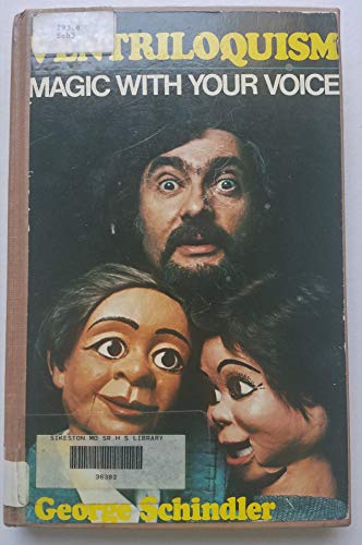 Beispielbild fr Ventriloquism, Magic with your voice zum Verkauf von Books From California