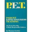 Beispielbild fr P.E.T. Parent Effectiveness Training zum Verkauf von SecondSale