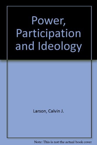 Beispielbild fr Power, Participation, and Ideology: Readings in the Sociology of American. zum Verkauf von Brentwood Books