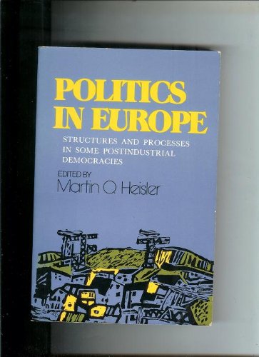 9780679301684: Title: Politics in Europe Structures and Processes in Som