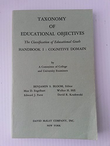 Stock image for Taxonomy of Educational Objectives: The Classification of Educational Goals, for sale by Books Unplugged