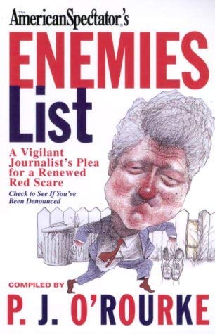 Beispielbild fr The Enemies List : Flushing Out Liberals in the Age of Clinton zum Verkauf von A Good Read