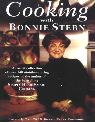 Beispielbild fr Cooking with Bonnie Stern zum Verkauf von Better World Books: West