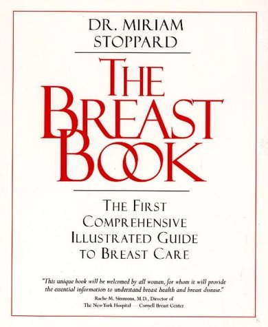 Beispielbild fr The Breast Book zum Verkauf von Better World Books: West