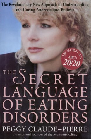 Stock image for Secret Language of Eating Disorders for sale by Better World Books