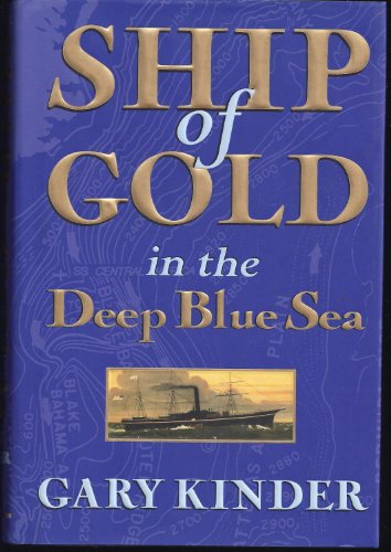 Imagen de archivo de Ship of Gold in the Deep Blue Sea a la venta por SecondSale