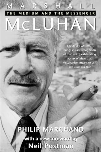 Imagen de archivo de Marshall McLuhan: The Medium and the Messenger a la venta por Decluttr