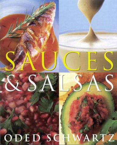 Imagen de archivo de Sauces & Salsas a la venta por ThriftBooks-Atlanta