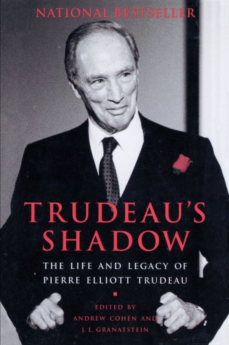 Imagen de archivo de Trudeau's Shadow : The Life and Legacy of Pierre Elliott Trudeau a la venta por Better World Books