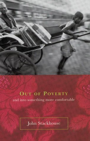 Stock image for Out of Poverty: And into Something More Comfortable for sale by Booked Experiences Bookstore