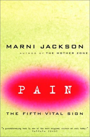 9780679311089: Pain: The Fifth Vital Sign