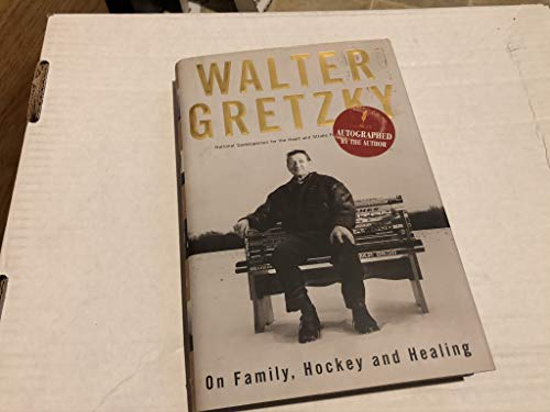 Imagen de archivo de Walter Gretzky : On Family, Hockey and Healing a la venta por Better World Books