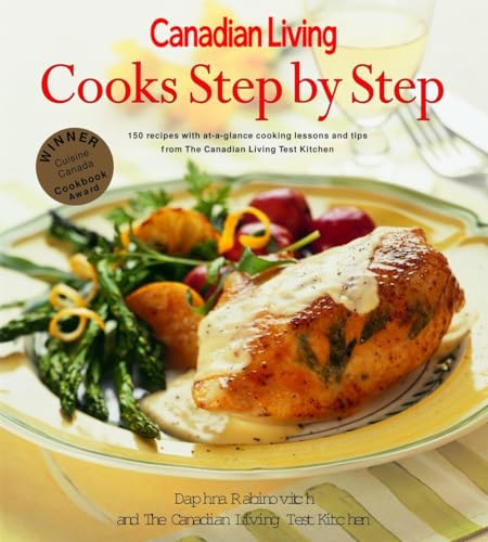 Imagen de archivo de Canadian Living Cooks Step by Step a la venta por Better World Books
