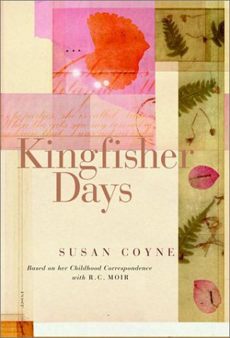 Imagen de archivo de Kingfisher Days: A Memoir [full subtitle tk] a la venta por Jenson Books Inc