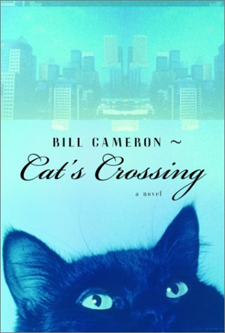 Imagen de archivo de Cat's Crossing a la venta por M. W. Cramer Rare and Out Of Print Books