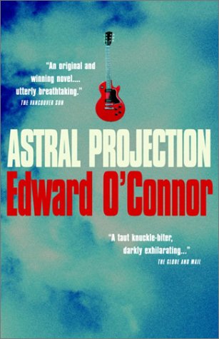 Astral Projection (9780679311867) by O'Connor, Edward