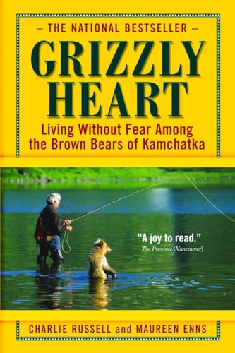 Stock image for Grizzly Heart: living without fear among the brown bears of Kamchatka for sale by Antiquarius Booksellers