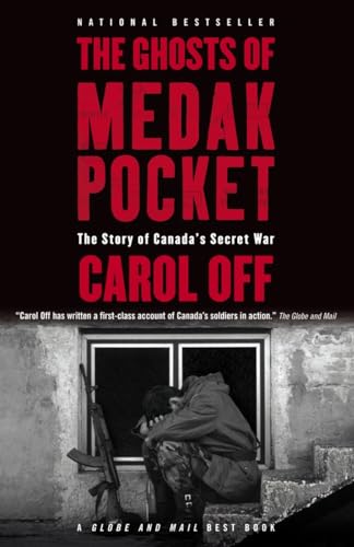 Imagen de archivo de The Ghosts of Medak Pocket the Story of Canada's Secret War a la venta por Chequamegon Books