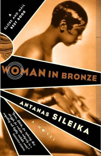 Woman in Bronze (9780679312987) by Sileika, Antanas