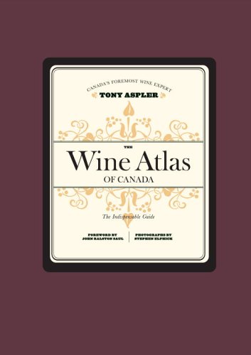 Stock image for The Wine Atlas of Canada for sale by ThriftBooks-Dallas