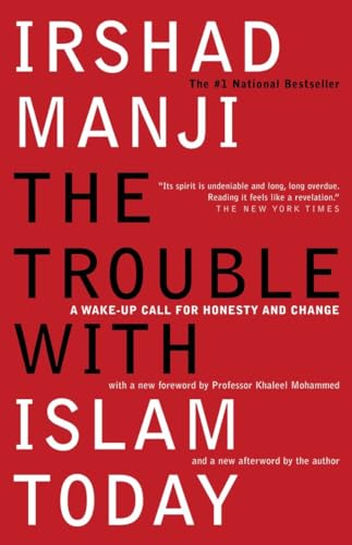 Beispielbild fr Trouble with Islam Today : A Wake-up Call for Honesty and Change zum Verkauf von Better World Books