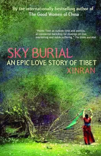 Beispielbild fr Sky Burial; An Epic Love Story of Tibet zum Verkauf von BISON BOOKS - ABAC/ILAB