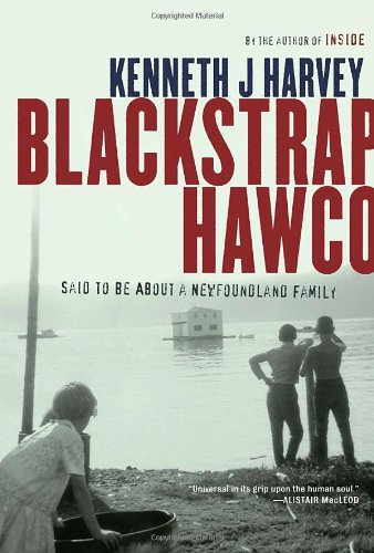 Stock image for Blackstrap Hawco : Said to Be about a Newfoundland Family for sale by Better World Books: West