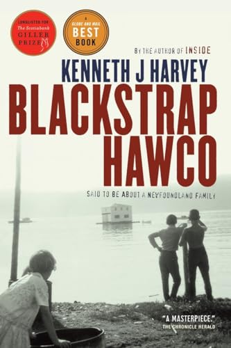 Beispielbild fr Blackstrap Hawco: Said to be About a Newfoundland zum Verkauf von Russell Books