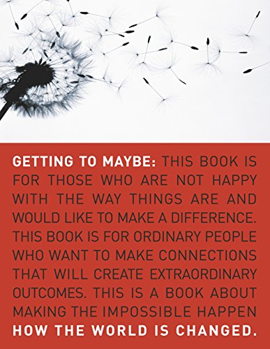 9780679314448: Getting to Maybe: How the World Is Changed