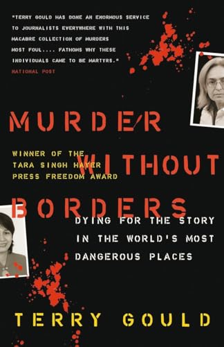 9780679314714: Murder Without Borders: Dying for the Story in the World's Most Dangerous Places