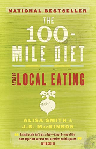 9780679314837: The 100-Mile Diet: A Year of Local Eating