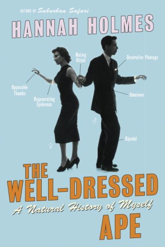 Stock image for The Well-Dressed Ape: A Natural History of Myself for sale by Burke's Book Store