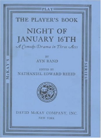 Imagen de archivo de The Night of January Sixteenth: A Comedy-Drama in Three Acts (Mckay's Play) a la venta por WorldofBooks