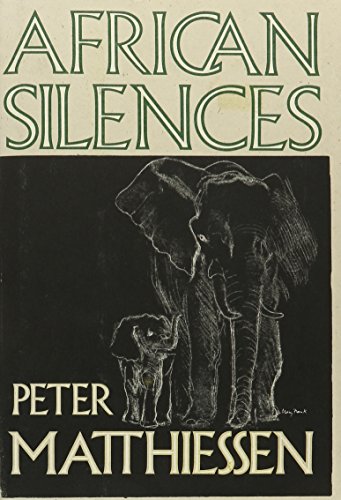 Stock image for African Silences for sale by 2Vbooks