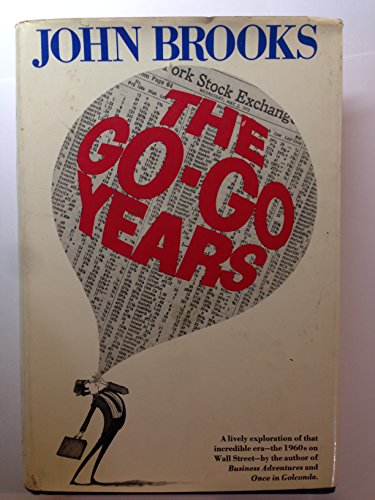 Imagen de archivo de The go-go years a la venta por OwlsBooks