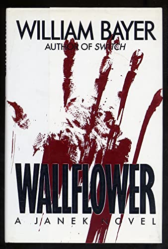 Imagen de archivo de Wallflower: A Janek Novel a la venta por Goodwill