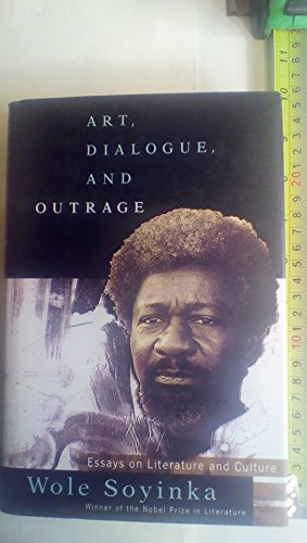 Stock image for ART, DIALOGUE, AND OUTRAGE: Essays on Literature and Culture for sale by Ergodebooks