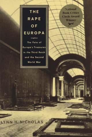 9780679400691: The Rape of Europa: The Fate of Europe's Treasures in the Third Reich and the Second World War