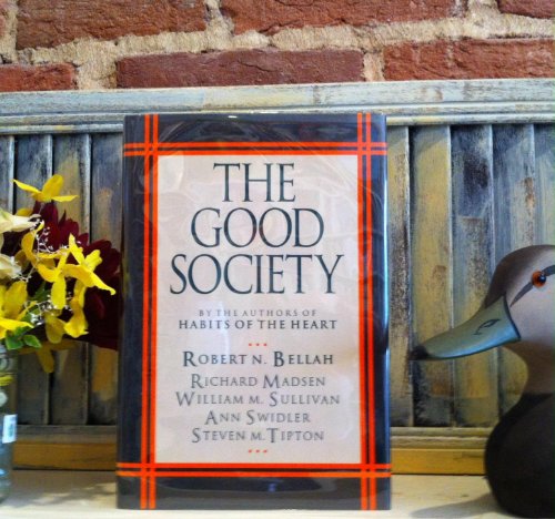 Imagen de archivo de The Good Society a la venta por Better World Books