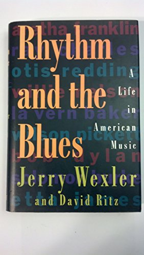 Beispielbild fr Rhythms and the Blues : A Life in American Music zum Verkauf von Better World Books