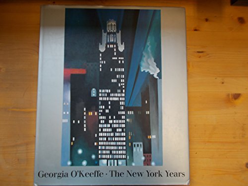 Beispielbild fr Georgia O Keeffe: The New York Years zum Verkauf von ANARTIST