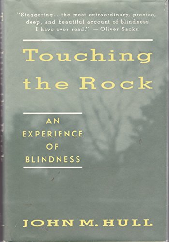 9780679401681: Touching the Rock: An Experience of Blindness
