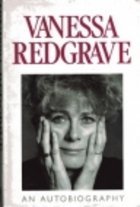 Beispielbild fr Vanessa Redgrave : An Autobiography zum Verkauf von Better World Books
