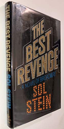 Beispielbild fr The Best Revenge: A Novel of Broadway zum Verkauf von 2Vbooks