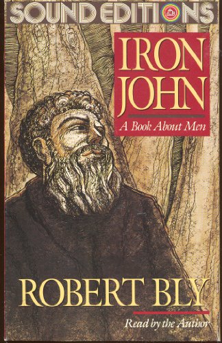 Stock image for Iron John: A Book About Men for sale by The Yard Sale Store