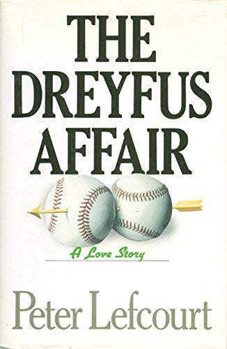 Beispielbild fr The Dreyfus Affair: A Love Story zum Verkauf von SecondSale