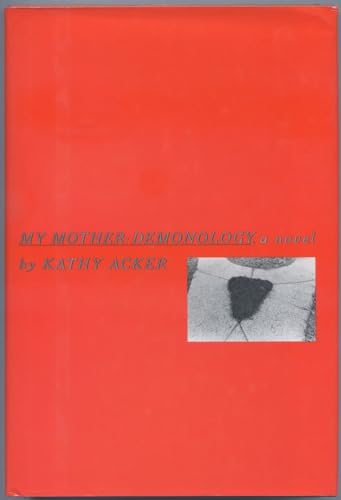 9780679403494: MY MOTHER: DEMONOLOGY: A Novel